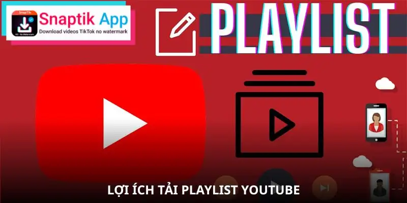 playlist-youtube-loi-ich-vuot-troi